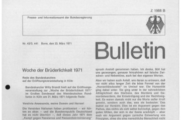 Zu sehen ist ein Ausschnitt eines Bulletins des Presse- und Informationsamtes der Bundesregierung vom 23. März 1971. Zu lesen ist eine Rede des Bundeskanzlers Willy Brandt auf der Eröffnungsveranstaltung zur „Woche der Brüderlichkeit 1971“ in Köln.